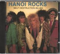 Hanoi Rocks - Self Destruction Blues