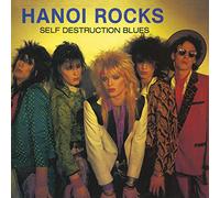 Hanoi Rocks - Self Destruction Blues