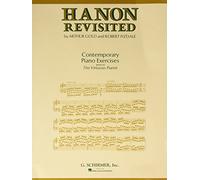 Hanon Revisited: Contemporary Piano Exercises Based on The Virtuoso Pianist