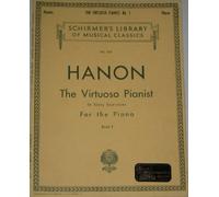 Hanon: The Virtuoso Pianist in Sixty Exercises For the Piano, Book 1, Vol 1071 (Schirmer's Library of Musical Classics)