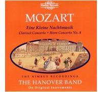 Hanover Band Eine Kleine Nachtmusik, Clarinet Concerto (The Hanover Band) (CD)