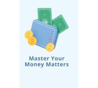 Hanry Liam Master Your Money Matters (Tascabile)