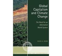Hans A. Baer Global Capitalism and Climate Change (Copertina rigida)