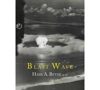 Hans A Bethe John Von Neumann Klaus Fuchs Blast Wave (Tascabile)