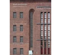 Hans A Grube Kraft und Energie /Power and Energy (Copertina rigida)