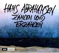 Hans Abrahamsen Hans Abrahamsen: Zählen Und Erzählen (CD) Album