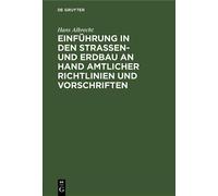 Hans Albrecht Einführung in Den Straßen- Und Erdbau an Hand A (Copertina rigida)