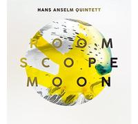Hans Anselm Quintett - Room Scope Moon
