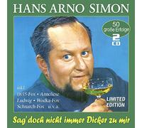 Hans Arno Simon - Sag' Doch Nicht Immer