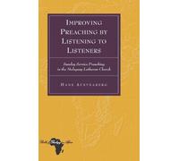 Hans Austnaberg Improving Preaching by Listening to Listeners (Copertina rigida)