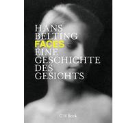 Hans Belting Faces (Tascabile)