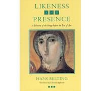 Hans Belting Likeness and Presence (Tascabile)