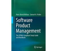 Hans-Bernd Kittlaus Samuel A. Fricker Software Product Management (Tascabile)