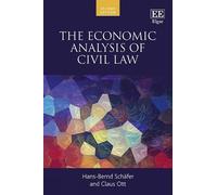 Hans-Bernd Schäfer Claus Ot The Economic Analysis of Civil La (Copertina rigida)