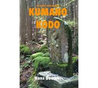 Hans Beumer Kumano Kodo - USTrade B/W (Tascabile)