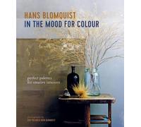 Hans Blomquist In the Mood for Colour (Copertina rigida)