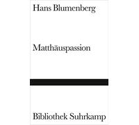 Hans Blumenberg Matthäuspassion (Bibliothek Suhrkamp) (Copertina rigida)