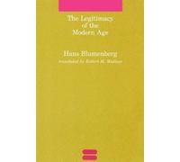Hans Blumenberg The Legitimacy of the Modern Age (Tascabile)