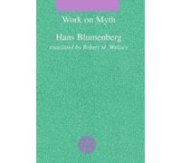 Hans Blumenberg Work on Myth (Tascabile)