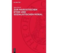Hans Boeck Zur Marxistischen Ethik Und Sozialistischen Moral (Copertina rigida)