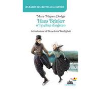 Hans Brinker o I pattini d'argento