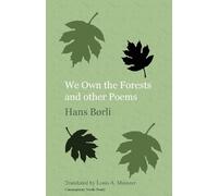 Hans Børli We Own the Forests and Other Poems (Tascabile)