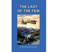 Hans Busch THE Last of the Few (Tascabile)