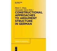 Hans C. Boas Constructional Approaches to Syntactic Structure (Copertina rigida)