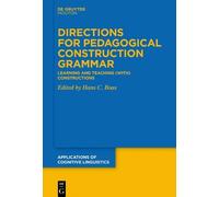 Hans C. Boas Directions for Pedagogical Construction Grammar (Tascabile)