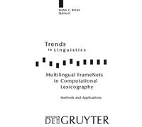 Hans C. Boas Multilingual FrameNets in Computational Lexicogr (Copertina rigida)