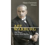 Hans Christian Aby Warburg - Der Mann hinter dem Mythos Akribisch (Tascabile)