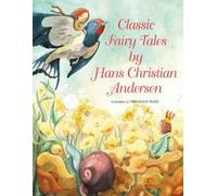 Hans Christian And Classic Fairy Tales by Hans Christian And (Copertina rigida)
