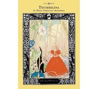 Hans Christian Ander Thumbelina - The Golden Age of Illustration Ser (Tascabile)