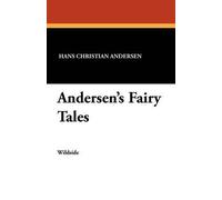 Hans, Christian Andersen Andersen's Fairy Tales (Tascabile)
