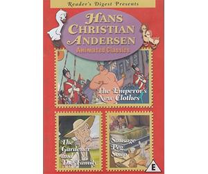 Hans Christian Andersen Animated Classics: The Emperor's New Clothes, The Gardener And The Family & Sausage Peg Soup