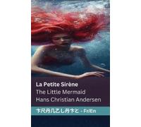 Hans Christian Andersen La Petite Sirène / The Little Mermaid (Tascabile)
