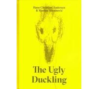 Hans Christian Andersen Marina Abramovic The Ugly Duckling (Copertina rigida)