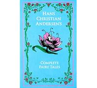 Hans Christian Andersen – Fiabe complete – Rilegato in ecopelle