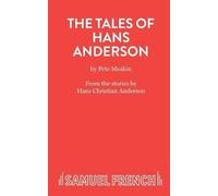 Hans Christian Andersen The Tales of Hans Andersen (Tascabile)