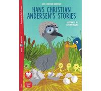 Hans Christian Andersen's stories: Hans Christian Andersen's Stories + downloadable audio