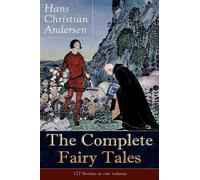 Hans Christian Ande The Complete Fairy Tales of Hans Christian Ande (Tascabile)