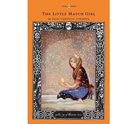 Hans Christian The Little Match Girl - The Golden Age of Ill (Copertina rigida)