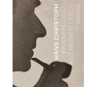 Hans Christoph: Erinnerungen aus meinem Leben