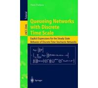 Hans Daduna Queueing Networks with Discrete Time Scale (Tascabile)