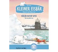 Hans de Beer Ka Kleiner Eisbär - Lars, bring uns nach Hause: (Copertina rigida)