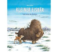 Hans de Beer Kleiner Eisbär. Lars rettet die Rentiere: Bilder (Copertina rigida)