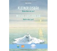 Hans de Beer Kleiner Eisbär - Wohin fährst du, Lars?: Kinderb (Copertina rigida)