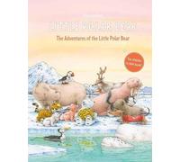 Hans de Beer The Adventures of the Little Polar Bear (Copertina rigida)