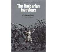 Hans Delbrück The Barbarian Invasions (Tascabile)