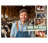 Hans der Bauer und seine Tiere auf dem Bauernhof (Wandkalender 2026 DIN A3 quer), CALVENDO Monatskalender: Bauernhof Tiere für Kinder und Tierfreunde ... ein Stück Natur und Landleben nach Hause